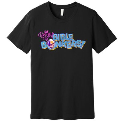 Baby Billy’s Bible Bonkers Premium T-Shirt