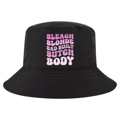 Bleach Blonde Bad Built Butch Body Cool Comfort Performance Bucket Hat