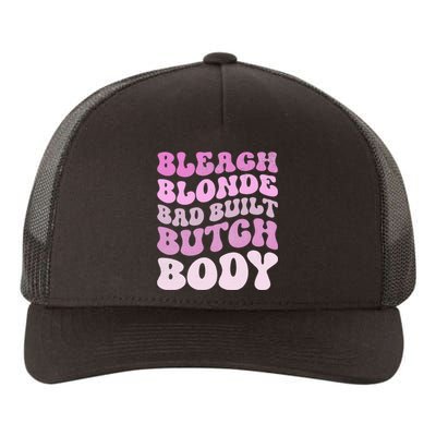 Bleach Blonde Bad Built Butch Body Yupoong Adult 5-Panel Trucker Hat