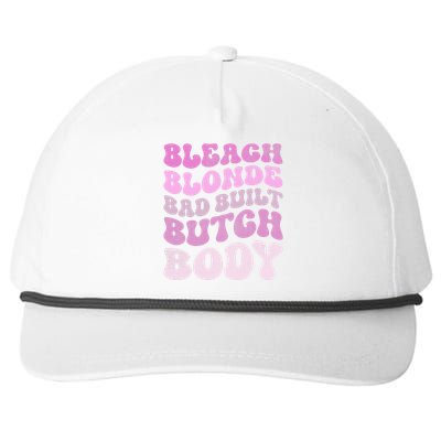 Bleach Blonde Bad Built Butch Body Snapback Five-Panel Rope Hat