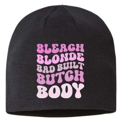 Bleach Blonde Bad Built Butch Body Sustainable Beanie