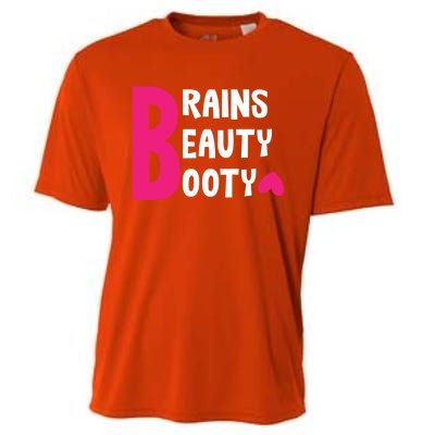 Brains Beauty Booty Funny Smart Pretty Fitness Butt Workout Gift Cooling Performance Crew T-Shirt