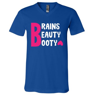 Brains Beauty Booty Funny Smart Pretty Fitness Butt Workout Gift V-Neck T-Shirt