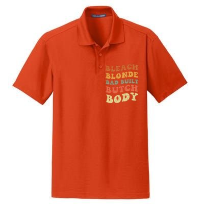 Bleach Blonde Bad Built Butch Body Grunge Retro Funny Gift Dry Zone Grid Polo