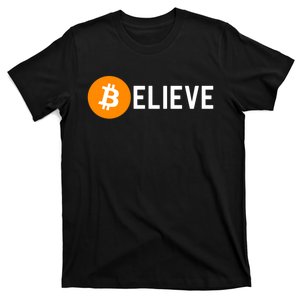 Bitcoin Believe Bitcoin Holder T-Shirt