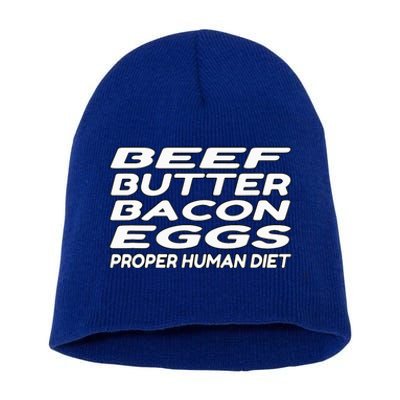 Beef Butter Bacon Eggs Carnivore Short Acrylic Beanie