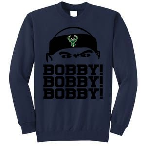 Bobby Bobby Bobby Milwaukee Basketball Tall Sweatshirt