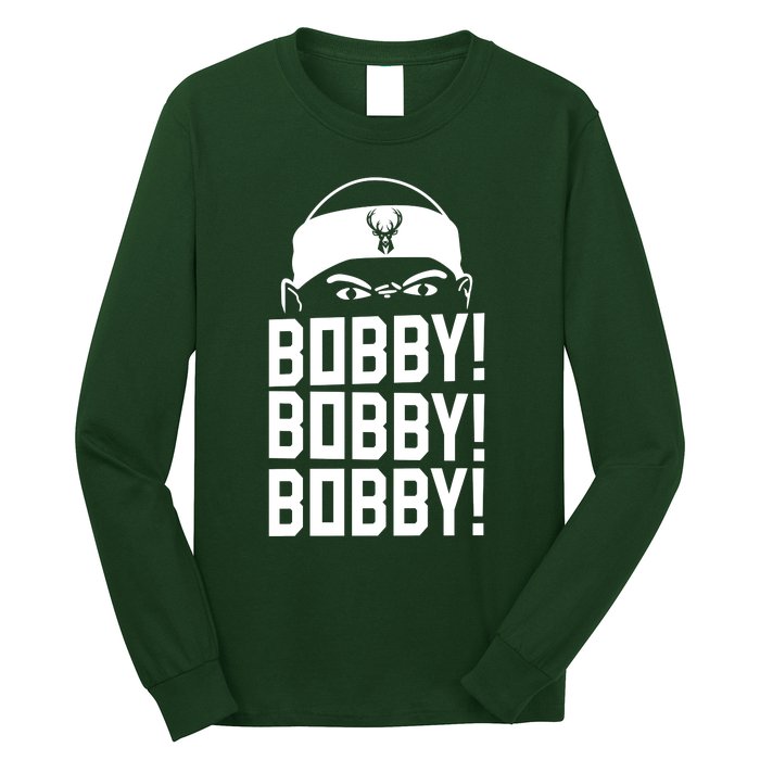 Bobby Bobby Bobby Milwaukee Basketball Long Sleeve Shirt