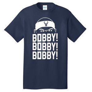 Bobby Bobby Bobby Milwaukee Basketball Tall T-Shirt