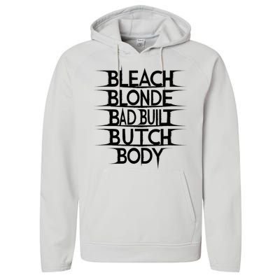 Bleach Blonde Bad Built Butch Body Performance Fleece Hoodie