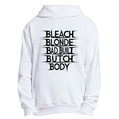 Bleach Blonde Bad Built Butch Body Urban Pullover Hoodie