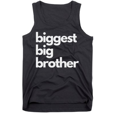 Biggest Big Brother Brother To Be Tank Top
