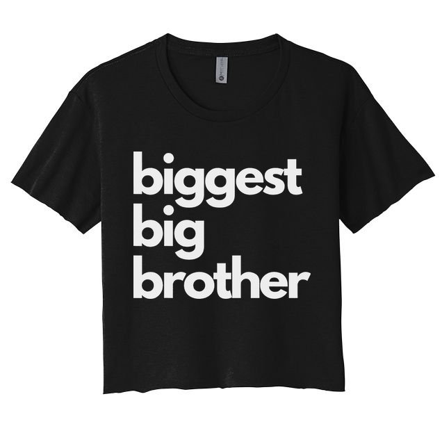 Biggest Big Brother Brother To Be Women's Crop Top Tee