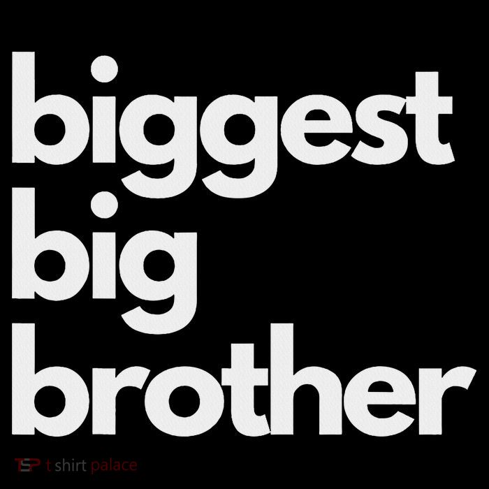 Biggest Big Brother Brother To Be Kids T-Shirt