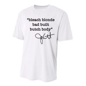 Bleach Blonde Bad Built Butch Body Jasmine Crockett Performance Sprint T-Shirt