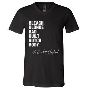 Bleach Blonde Bad Built Butch Body V-Neck T-Shirt