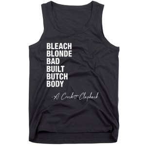 Bleach Blonde Bad Built Butch Body Tank Top