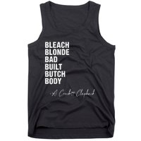 Bleach Blonde Bad Built Butch Body Tank Top