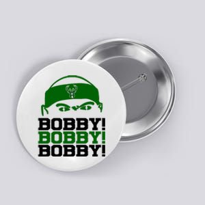 Bobby Bobby Bobby Milwaukee Basketball Button