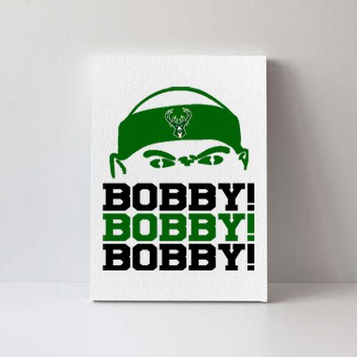 Bobby Bobby Bobby Milwaukee Basketball Canvas