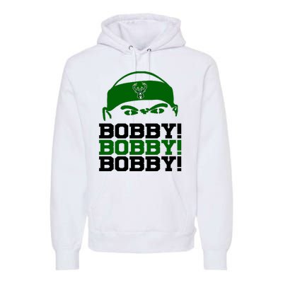 Bobby Bobby Bobby Milwaukee Basketball Premium Hoodie