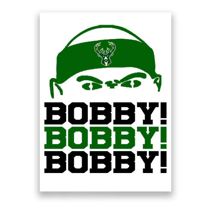 Bobby Bobby Bobby Milwaukee Basketball Poster