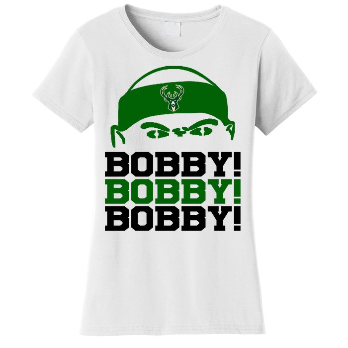 Bobby Bobby Bobby Milwaukee Basketball Women's T-Shirt