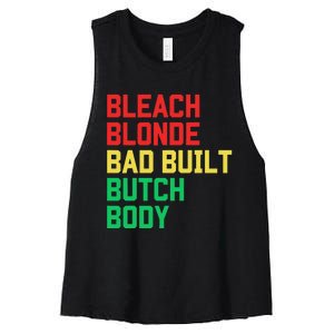 Bleach Blonde Bad Built Butch Body Anti Maga Juneteenth Women's Racerback Cropped Tank