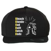 Bleach Blonde Bad Built Butch Body Wool Snapback Cap