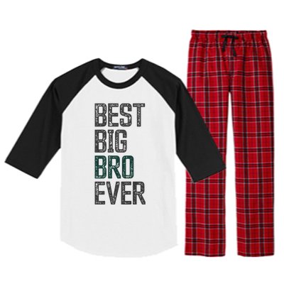 Best Big Brother Bro Ever Funny Big Bro Sibling Big Brother Raglan Sleeve Pajama Set