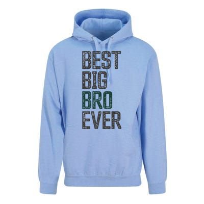 Best Big Brother Bro Ever Funny Big Bro Sibling Big Brother Unisex Surf Hoodie