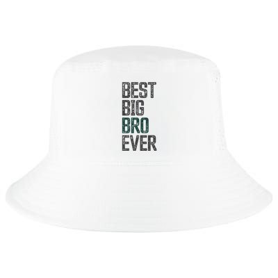 Best Big Brother Bro Ever Funny Big Bro Sibling Big Brother Cool Comfort Performance Bucket Hat