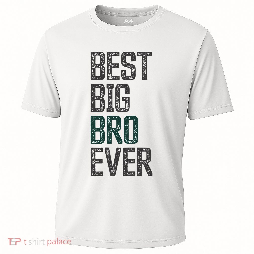 Best Big Brother Bro Ever Funny Big Bro Sibling Big Brother Performance Shirt