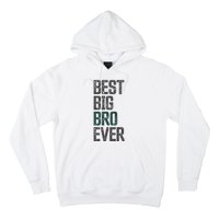 Best Big Brother Bro Ever Funny Big Bro Sibling Big Brother Hoodie