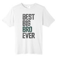 Best Big Brother Bro Ever Funny Big Bro Sibling Big Brother Tall Fusion ChromaSoft Performance T-Shirt