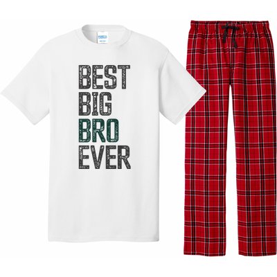 Best Big Brother Bro Ever Funny Big Bro Sibling Big Brother Pajama Set