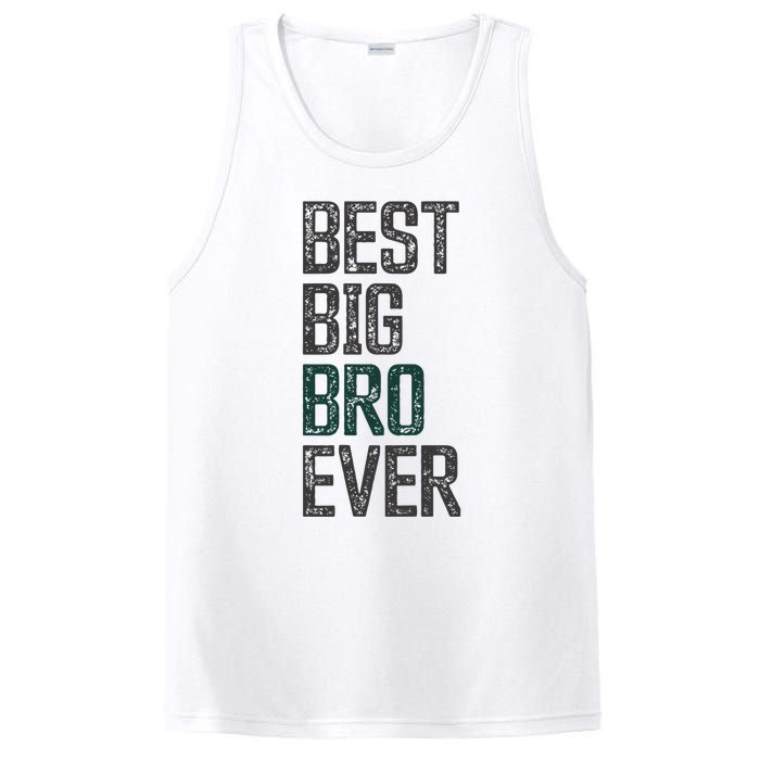 Best Big Brother Bro Ever Funny Big Bro Sibling Big Brother PosiCharge Competitor Tank