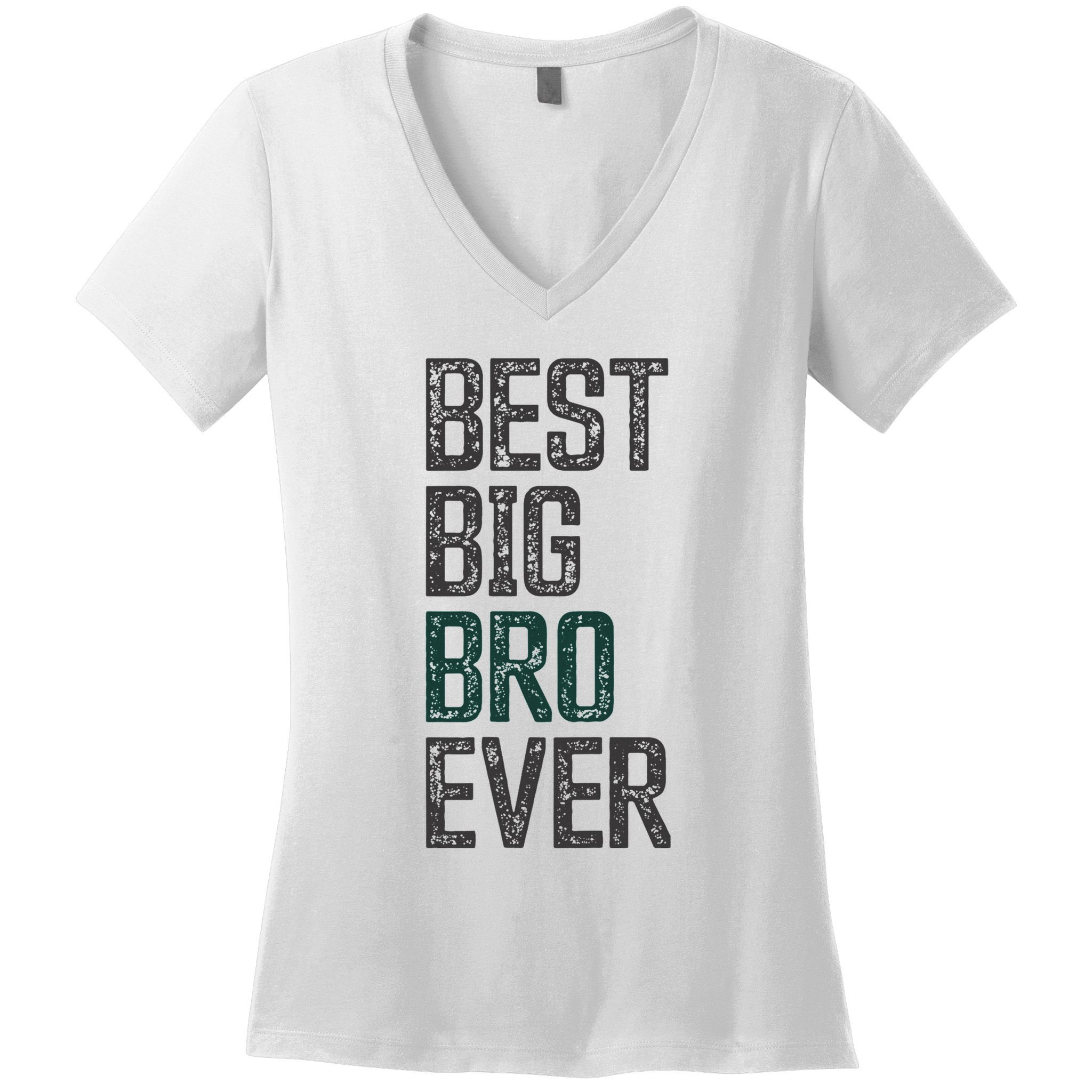Best Big Brother Bro Ever Funny Big Bro Sibling Big Brother Women's V-Neck T-Shirt
