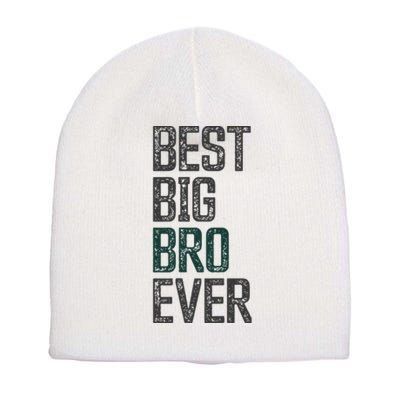 Best Big Brother Bro Ever Funny Big Bro Sibling Big Brother Short Acrylic Beanie