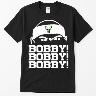 Bobby Bobby Bobby Milwaukee Basketball Tall T-Shirt