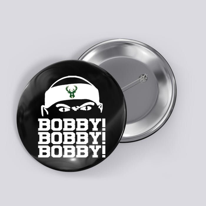 Bobby Bobby Bobby Milwaukee Basketball Button