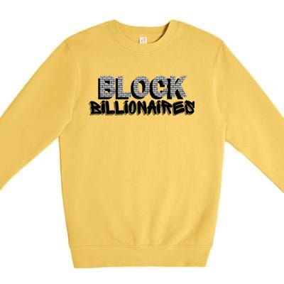 Block Billionaires Premium Crewneck Sweatshirt