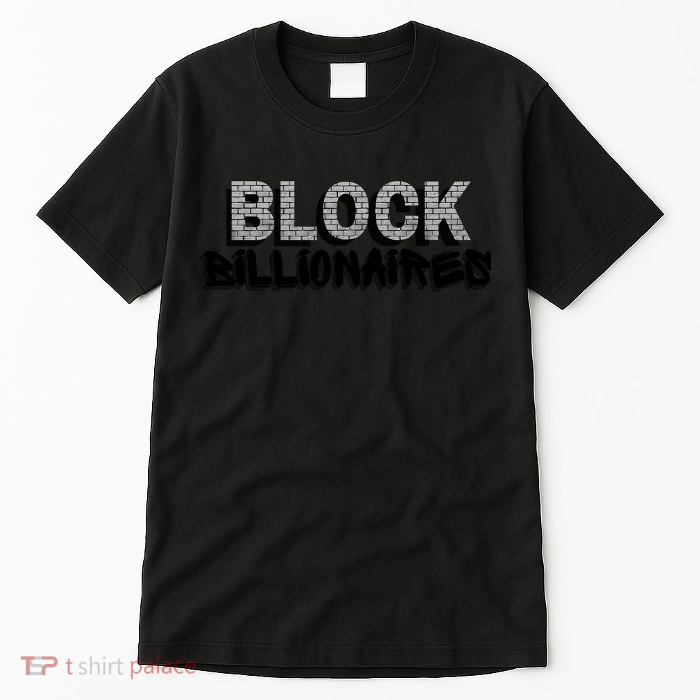 Block Billionaires Tall T-Shirt