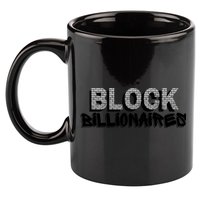 Block Billionaires 11oz C Handle Ceramic Mug