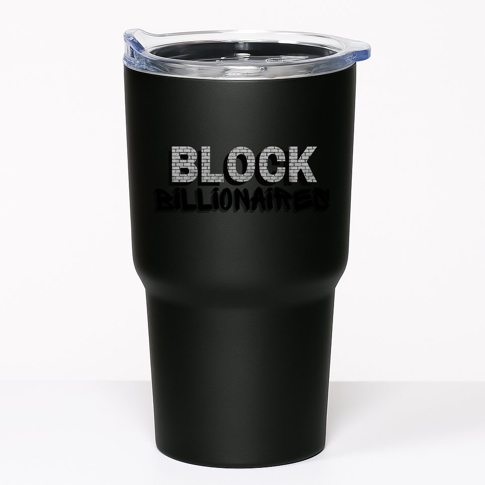Block Billionaires Tumbler