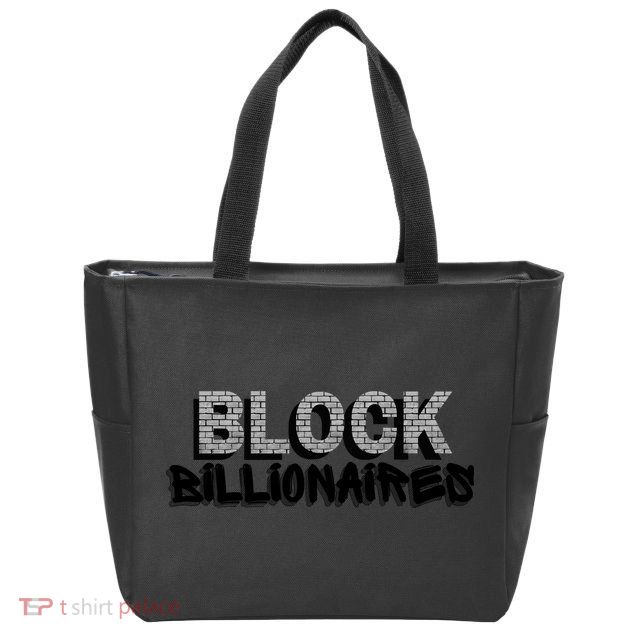 Block Billionaires Zip Tote Bag
