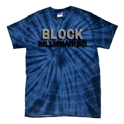 Block Billionaires Tie-Dye T-Shirt