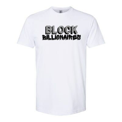 Block Billionaires Softstyle CVC T-Shirt