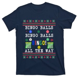 Bingo Balls Bingo All The Way Ugly Xmas T-Shirt