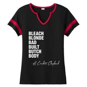 Bleach Blonde Bad Built Butch Body Ladies Halftime Notch Neck Tee